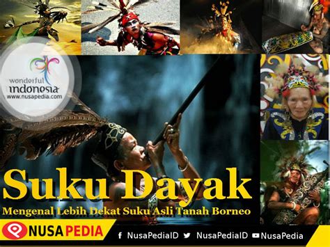 Suku Dayak Mengenal Lebih Dekat Suku Asli Tanah Borneo Indonesia Tourism And Travel