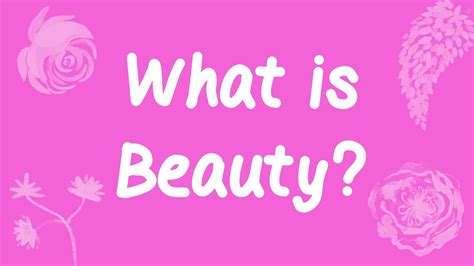 What Is Beauty Youtube
