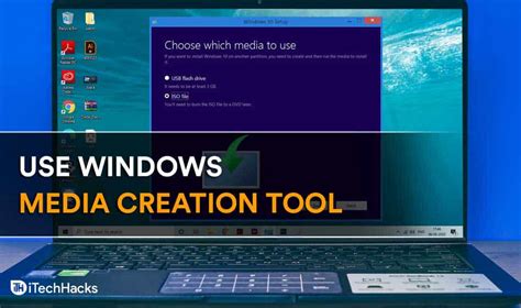 How To Use Windows Media Creation Tool For Upgradation