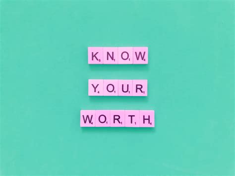 Ways To Know Your Worth In The Workplace And Show It