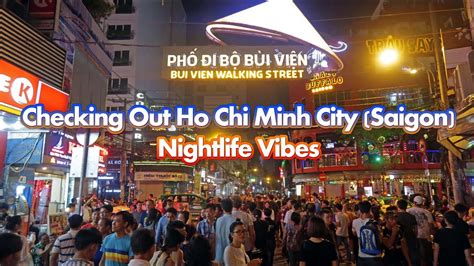 checking out ho chi minh city saigon nightlife vibes in vietnam youtube