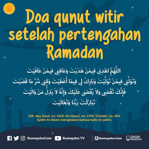 Bacaan Doa Qunut Witir Malam Terakhir Ramadan