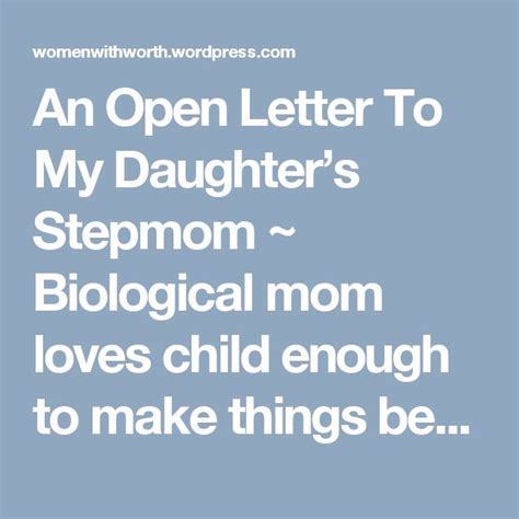 An Open Letter To My Babes Stepmom With Images Letter To My Babe Step Moms