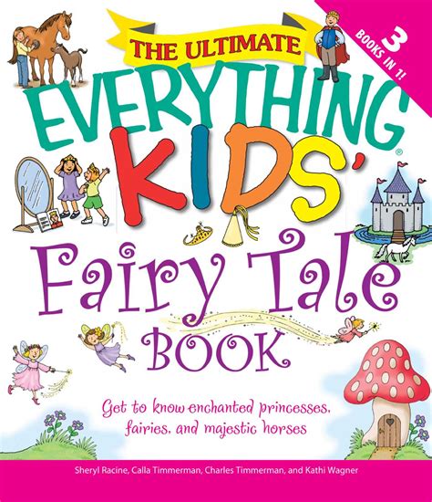 The Ultimate Everything Kids Fairy Tale Book Ebook By Charles