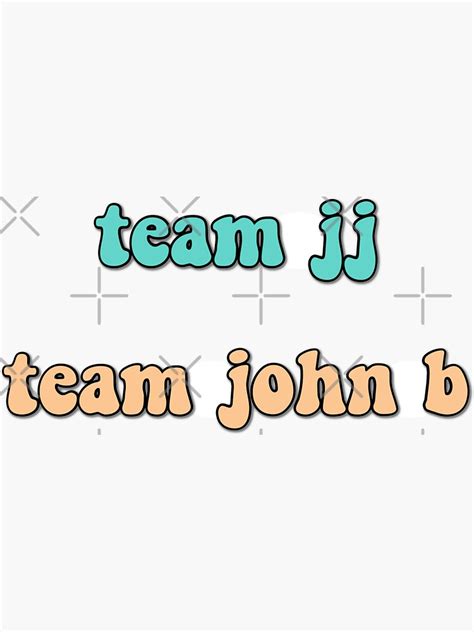 Team Jj And John B Sticker Pack Sticker By Reaganreese Redbubble