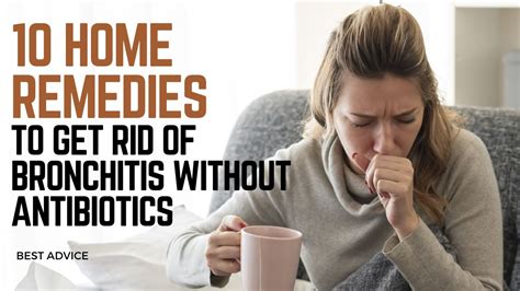 10 Home Remedies To Get Rid Of Bronchitis Without Antibiotics