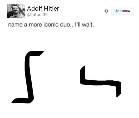 Swastika Name A More Iconic Duo Know Your Meme