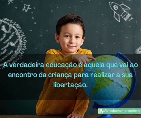 Melhores Frases De Maria Montessori E Imagens Para Compartilhar