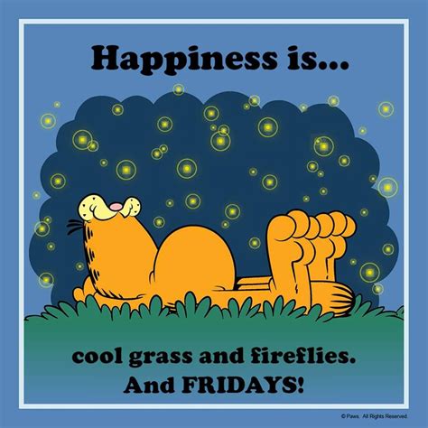 Friday— The Anti Monday Garfield Quotes Garfield Cartoon Garfield