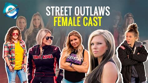 Top Street Outlaws Female Cast YouTube