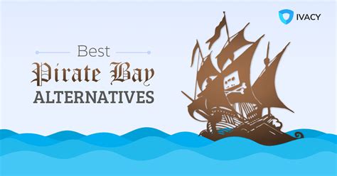 Best Piratebay Alternatives Mirrors And Proxies For When Piratebay Is Down
