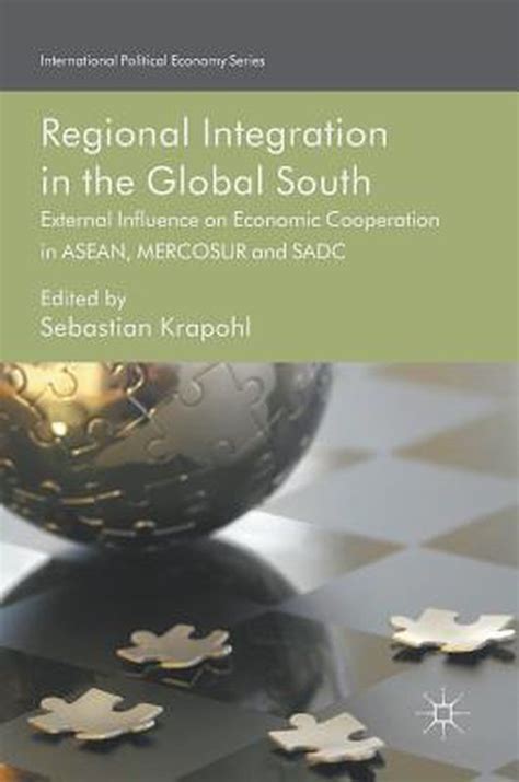 Regional Integration In The Global South 9783319388946 Boeken