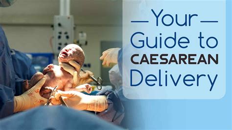 Caesarean Delivery All About C Section Birth Youtube