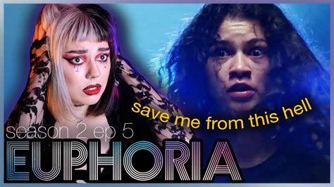 This Episode Broke Me Euphoria Episode 5 Season 2 Reaction Youtube