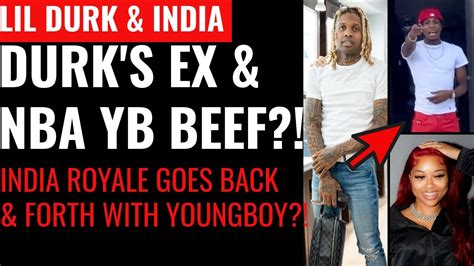 Breaking News Lil Durks Ex India Royale And Nba Youngboy Going At It
