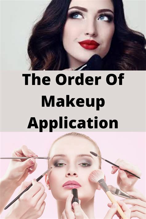 The Order Of Makeup Application Makeup Order Makeup Routine Makeup