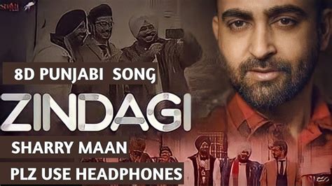 Sharry Mann Zindagi Ardaas Karan 8d Punjabi Song Plz Use