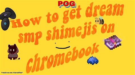How To Get Dream Smp Shimejis On Chrome Book D Youtube