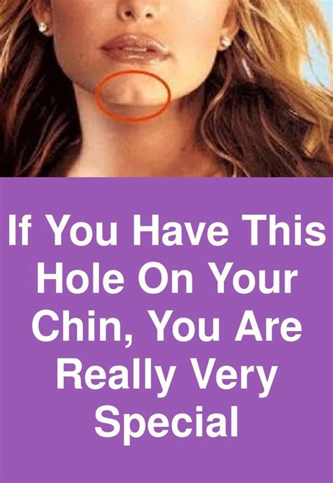 If You Have This Hole On Your Chin You Are Really Very Special Do You Have Chin Dimples And