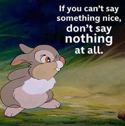 Thumper Quote From The Movie Bambi Love This Movie Disney Quotes