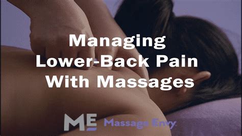 Managing Lower Back Pain With Massages Youtube