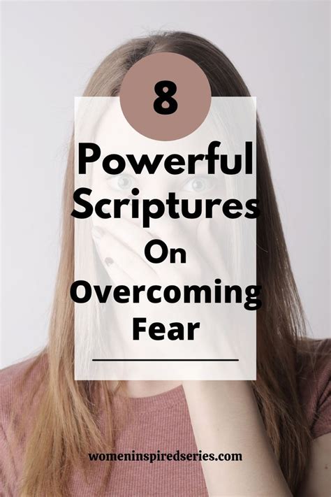 8 Powerful Scriptures On Overcoming Fear In 2021 Scriptures About