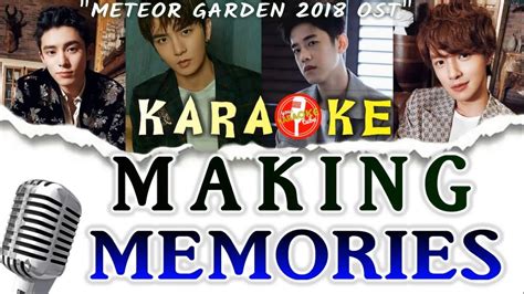 Meteor garden 2018 episode 43 english sub don't forget to like and subscribe. (KARAOKE) Making Memories - F4 Meteor Garden 2018 OST ...
