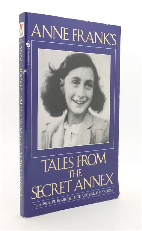Anne Franks Tales From The Secret Annex Anne Frank First Edition