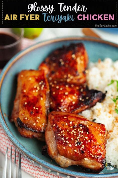 Glossy Tender Air Fryer Teriyaki Chicken Recipe The Fork Bite