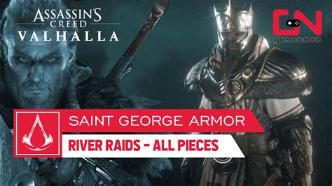 Ac Valhalla Saint George New Armor All River Raids Pieces Youtube