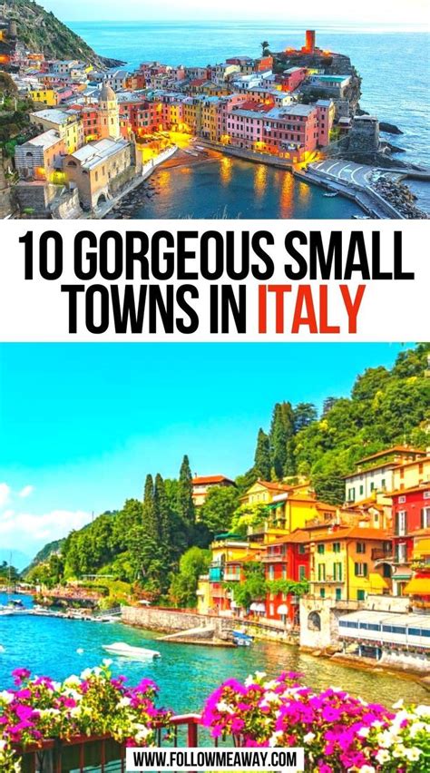 10 Gorgeous Small Towns In Italy Tuscany Travel Italy Travel Guide