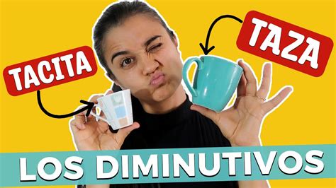 Apprendre Les Diminutifs En Espagnol Aprender Los Diminutivos En