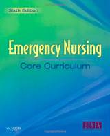 Emergency Nursing Core Curriculum 6th Edition Pictures