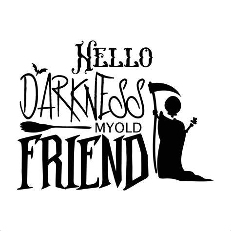 Hello Darkness My Old Friend Typography Illustration 13488486 Vector