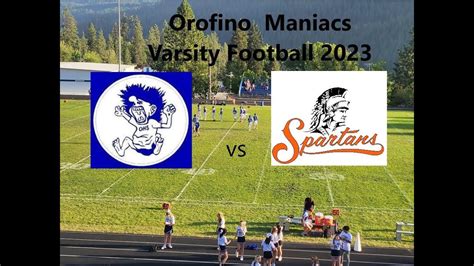 Orofino Maniacs Vs Grangeville Bulldogs High School Football 92923