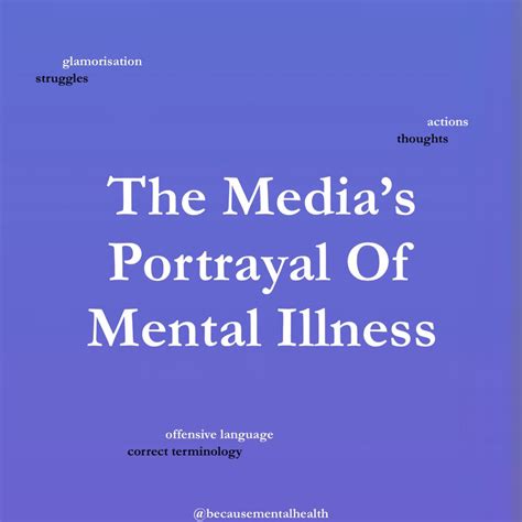 The Medias Portrayal Of Mental Illness