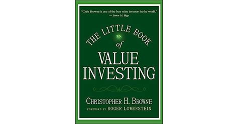 The Little Book Of Value Investing By Christopher H Browne