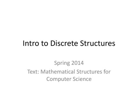 Ppt Intro To Discrete Structures Powerpoint Presentation Free