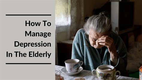 How To Manage Depression In The Elderly MeetCaregivers