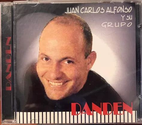 Juan Carlos Alfonso Y Su Dan Den Danden Cd Album Mercadolibre
