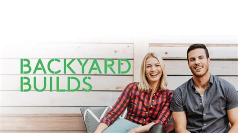Backyard Builds Tv Series 2017 — The Movie Database Tmdb