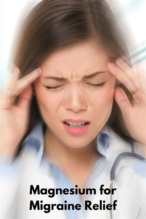 Magnesium For Natural Migraine Relief Natural Migraine Relief Migraine Relief Migraine Headaches