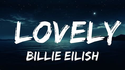 Billie Eilish Lovely Lyrics Ft Khalid Lyrics Zee Music Youtube