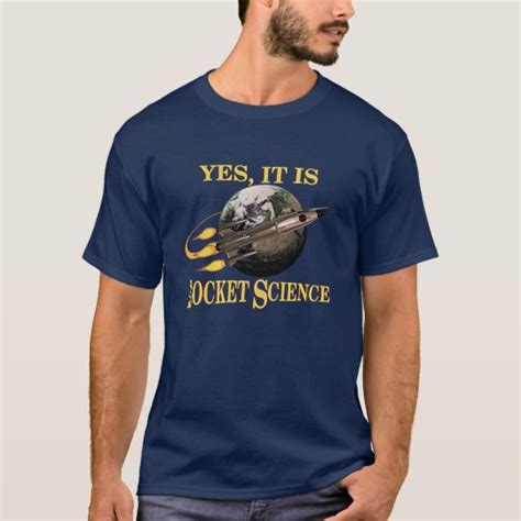 Yes It Is Rocket Science Shirt