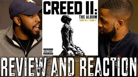 Creed Ii Soundtrack Prod By Mike Will Review And Reaction