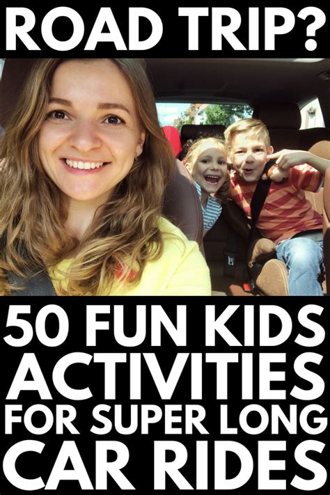 50 Fantastic Road Trip Activities For Kids Road Trip Fun Road Trip