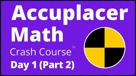 Accuplacer Math Crash Course Day Part The Best Accuplacer Math