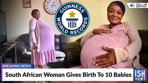 South African Woman Gives Birth To 10 Babies YouTube
