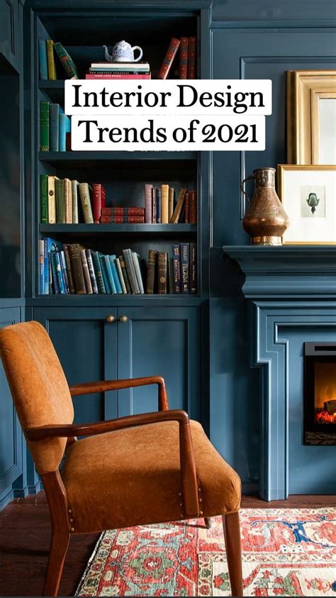 Interior Design Trends Of 2021 Home Library With Fireplace Blue