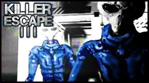 Escaping The Anal Probing Aliens Killer Escape 3 Youtube